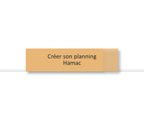 Creer son planning sur Hamac