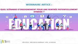 Webinaire ARTICE : quel scénario d'enseignement pour une rentrée potentiellement hybride ?