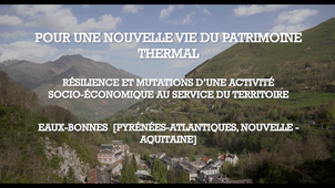 POPSU Eaux-Bonnes : Pour une nouvelle vie du patrimoine thermal