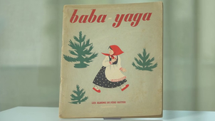 À la découverte du patrimoine des livres pour enfants : Baba Yaga (1932) de Nathalie Parain